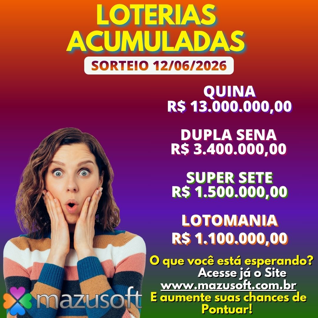 Loterias Acumuladas!
