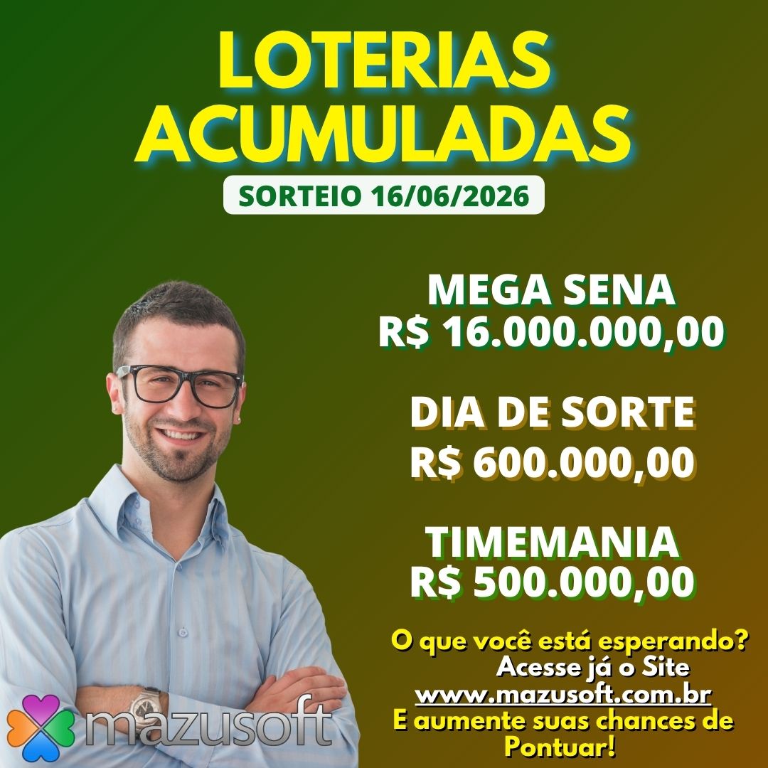 Loterias Acumuladas!